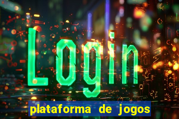 plataforma de jogos para ganhar dinheiro